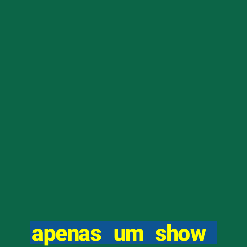 apenas um show pancadaria 2